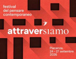 Attraversiamo - Festival del Pensare Contemporaneo
